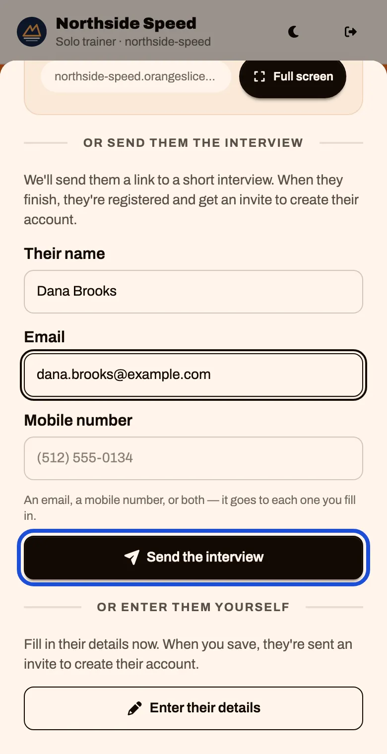 Or send them the interview, with name, email and mobile number boxes and a Send the interview button