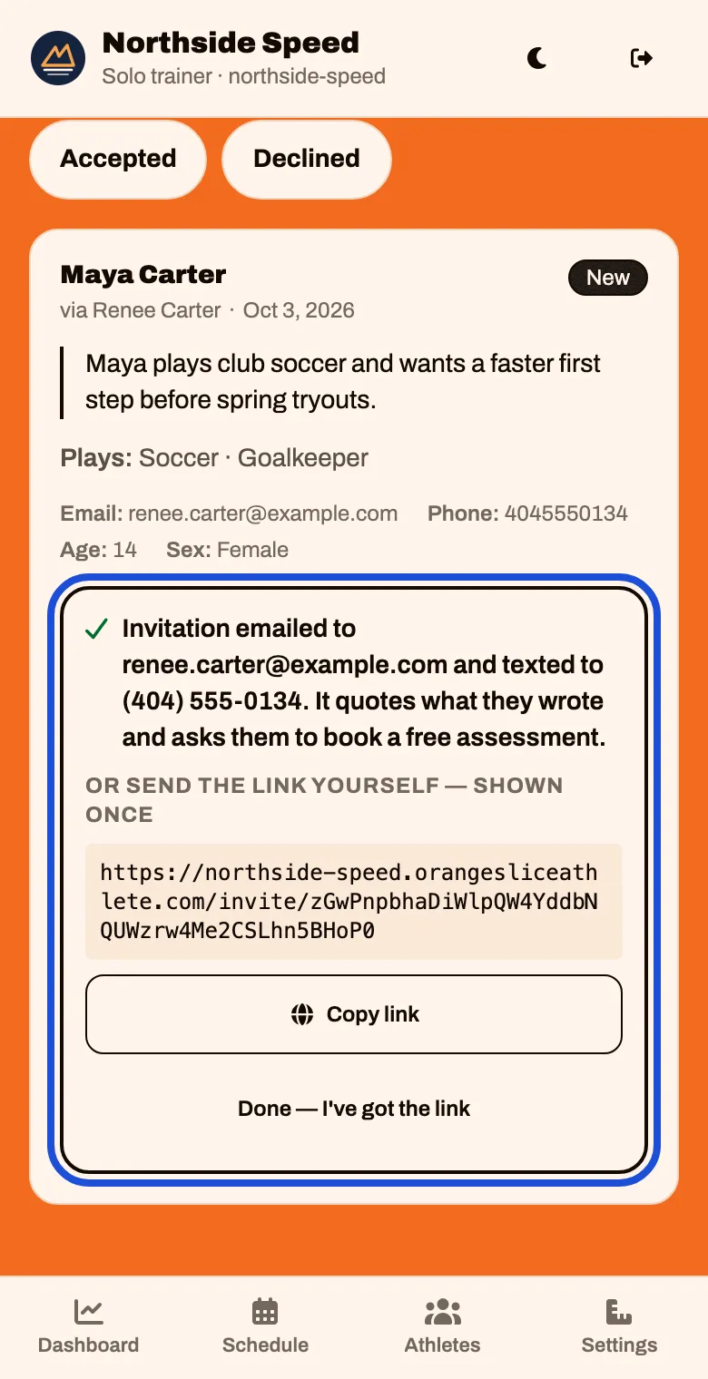 The inquiry after accepting: the invitation was emailed and texted, with a link to copy