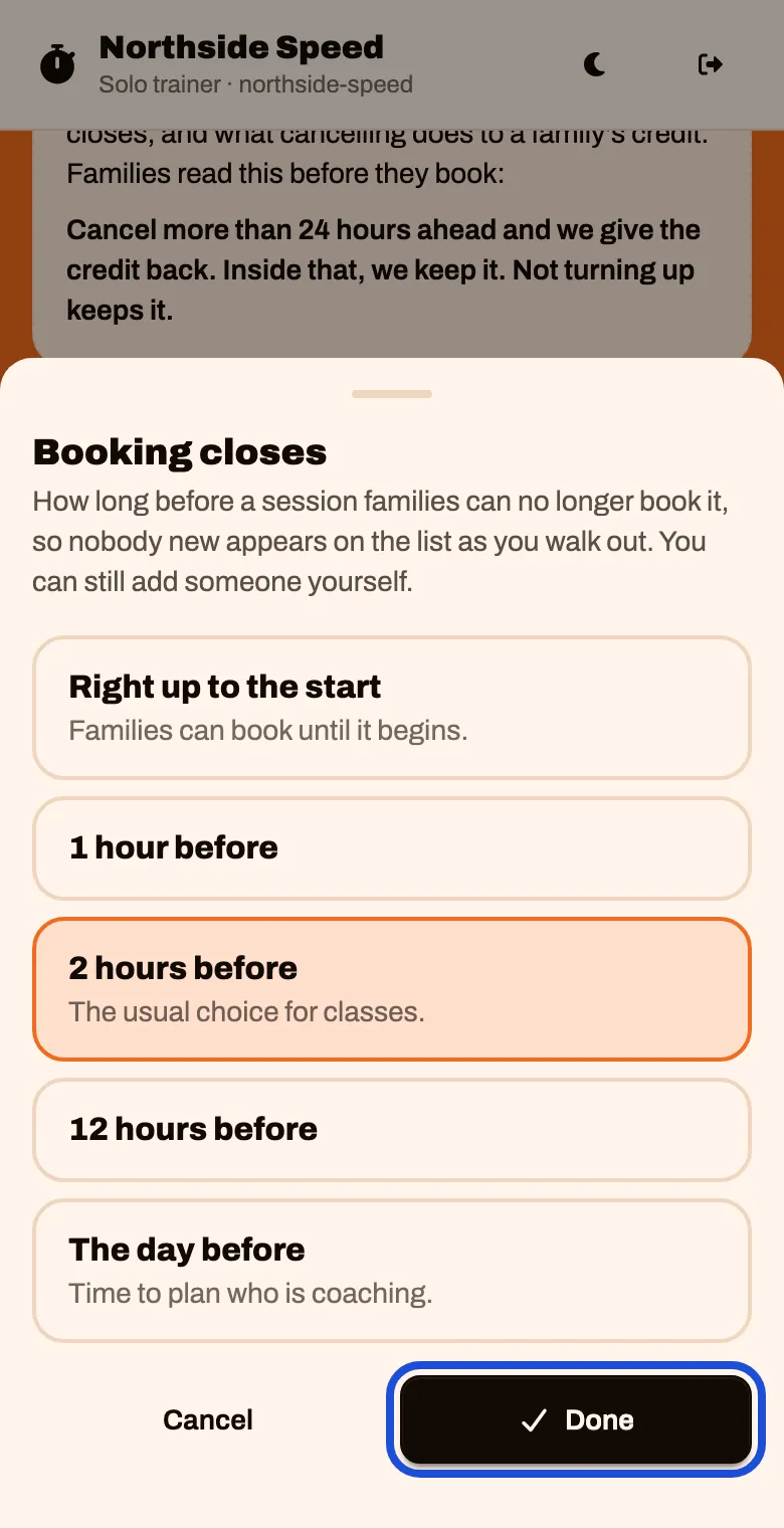 The Booking closes sheet with 2 hours before chosen and a Done button