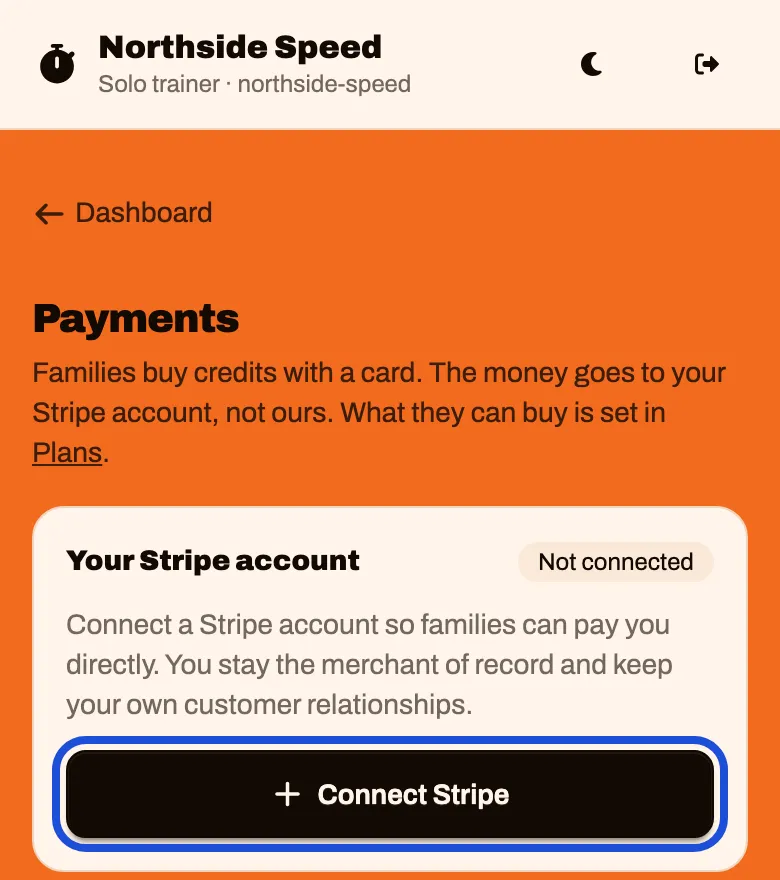 The Payments screen. Your Stripe account says Not connected, with a Connect Stripe button